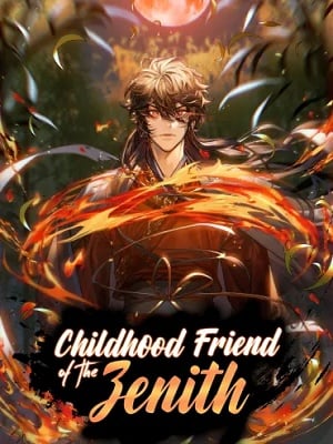 Childhood Friend of the Zenith